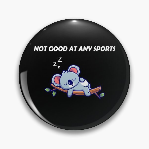 Item preview, Not Good at Any Sports Koala Sleeping Cute Animal Sweet Gift designed and sold by AchrafOc.