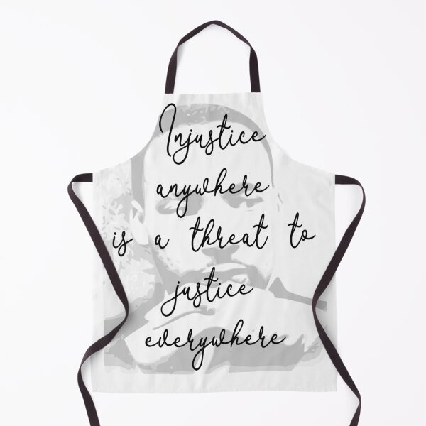 Item preview, Injustice Anywhere Is A Threat To Justice Everywhere designed and sold by SereneSouls.