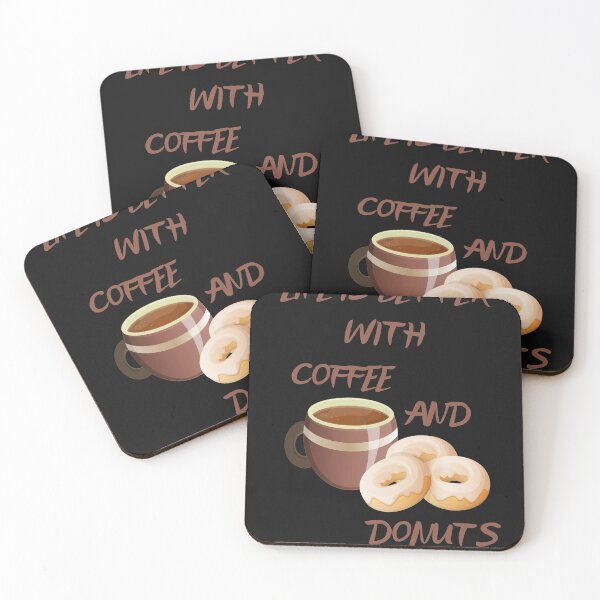 Item preview, Life Is Better With Coffee And Donuts designed and sold by Carquest61.