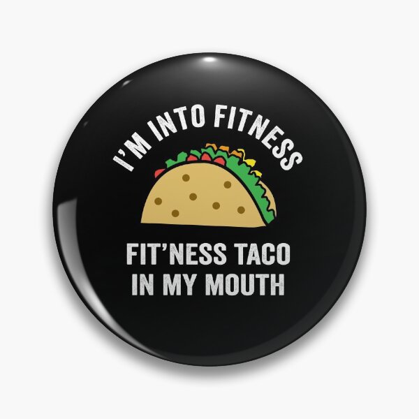 Artikelvorschau, Ich bin in Fitness Fit'ness Taco in meinem Mund - lustige Tacos entworfen und verkauft von silverhexagon.