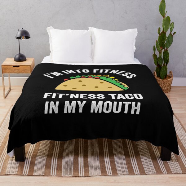 Item preview, Im Into Fitness Fit'ness Taco In My Mouth - Funny Tacos designed and sold by silverhexagon.