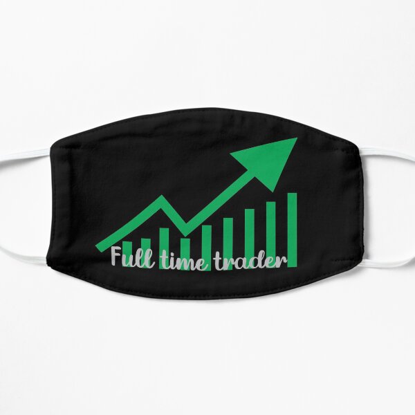 Full Time Trader Mask