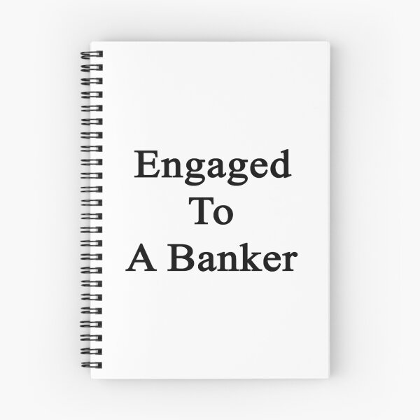 Item preview, Engaged To A Banker  designed and sold by supernova23.