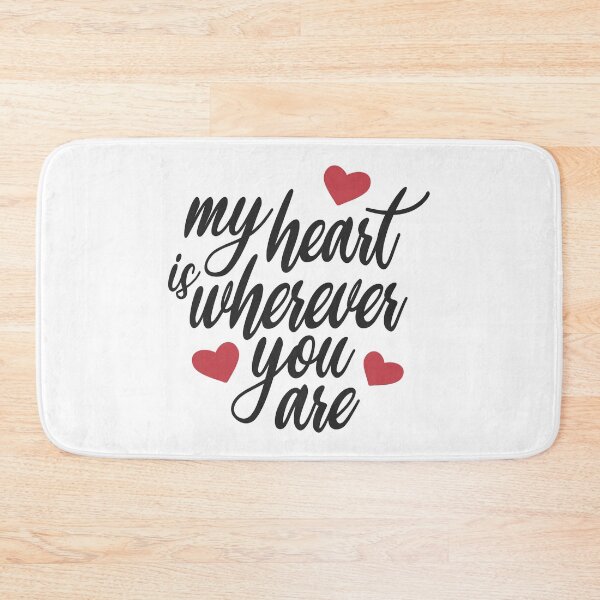 Item preview, Romantic My Heart is Wherever You Are Valentine Calligraphy Quote designed and sold by Hommie9977.