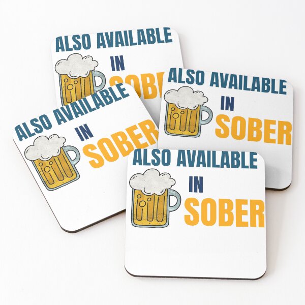 Item preview, ALSO AVAILABLE IN SOBER designed and sold by 30-Merch.