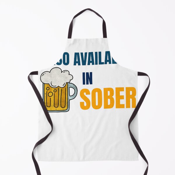 Item preview, ALSO AVAILABLE IN SOBER designed and sold by 30-Merch.