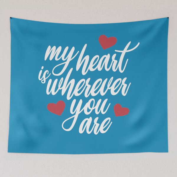 Item preview, Copy of Romantic My Heart is Wherever You Are Valentine Calligraphy Quote designed and sold by Hommie9977.