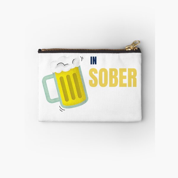 Item preview, ALSO AVAILABLE IN SOBER designed and sold by 30-Merch.