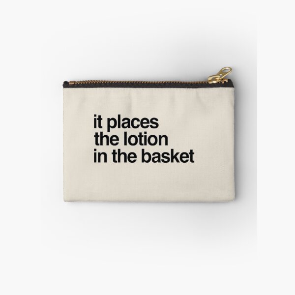 Item preview, It places the lotion in the basket, silence of the lambs movie quote designed and sold by shantishirts.