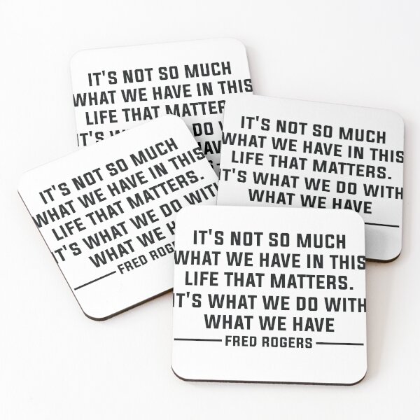 Item preview, It's Not So Much What We Have In This Life That Matters Gift designed and sold by TTFMerch.