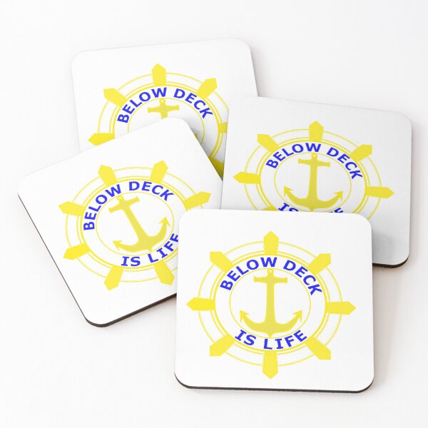 Item preview, Below Deck is LIFE!! designed and sold by mcrickyd.