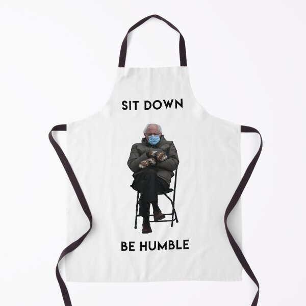 Item preview, Bernie Sanders, Sit Down Be Humble designed and sold by TheAnonOne.