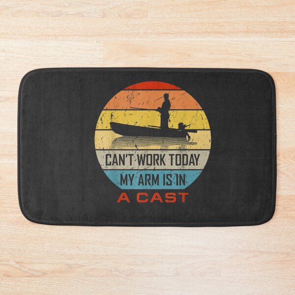 Item preview, Fisherman Can't Work Today My Arm Is In A Cast Funny Fishing designed and sold by AmyBryant.