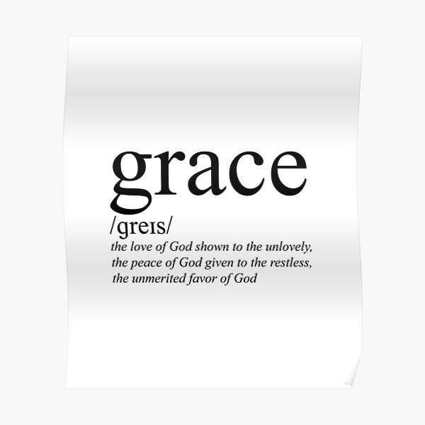 grace-definition-bible-verse-poster-by-bc-design-redbubble