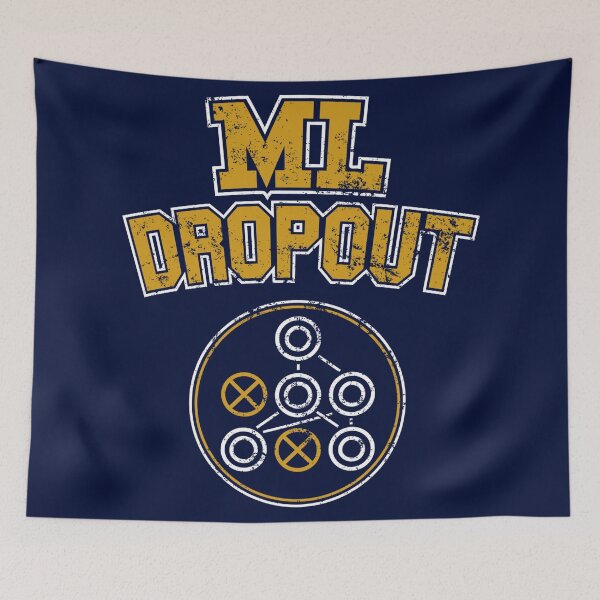Item preview, Machine Learning Dropout designed and sold by MorvernDesigns.