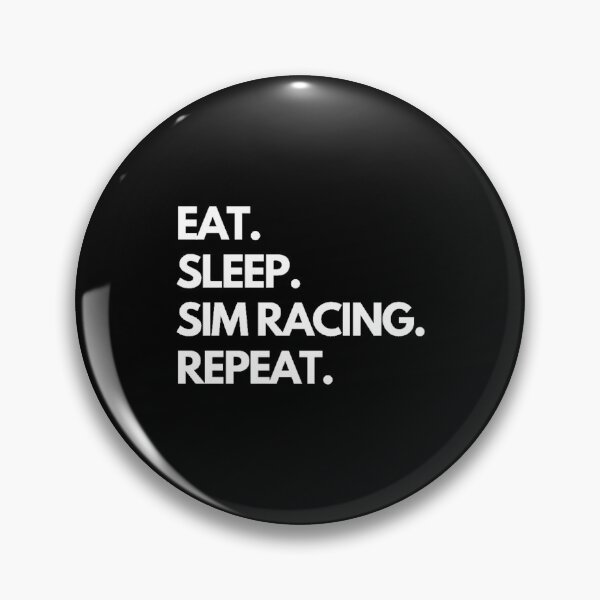 Item preview, Eat Sleep Sim Racing Repeat designed and sold by TheGreekGuy.