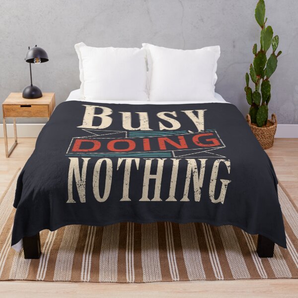 Item preview, Funny Lazy Humor Quote Busy Doing Nothing Retro designed and sold by sillyquestions.