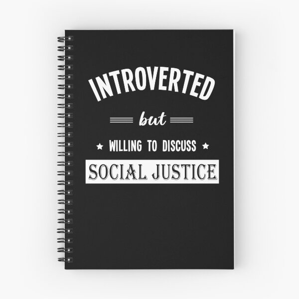 Item preview, Introverted but willing to discuss social justice designed and sold by Studio624.