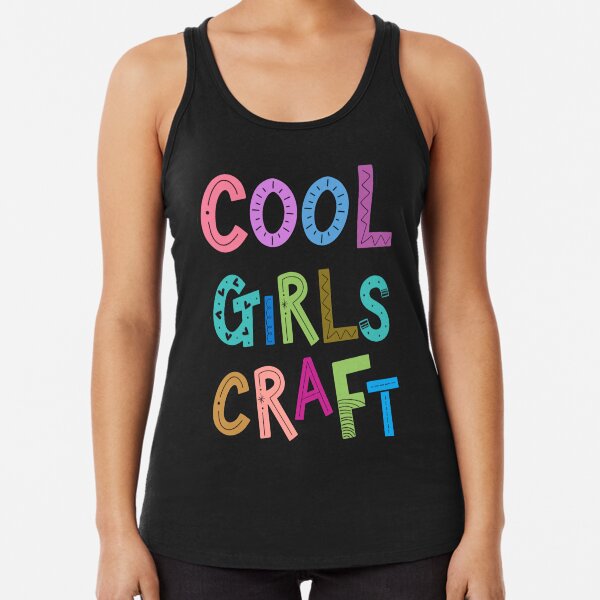 Item preview, Cool Girls Craft Crafting Hobby Womens Girls designed and sold by katharine williams.