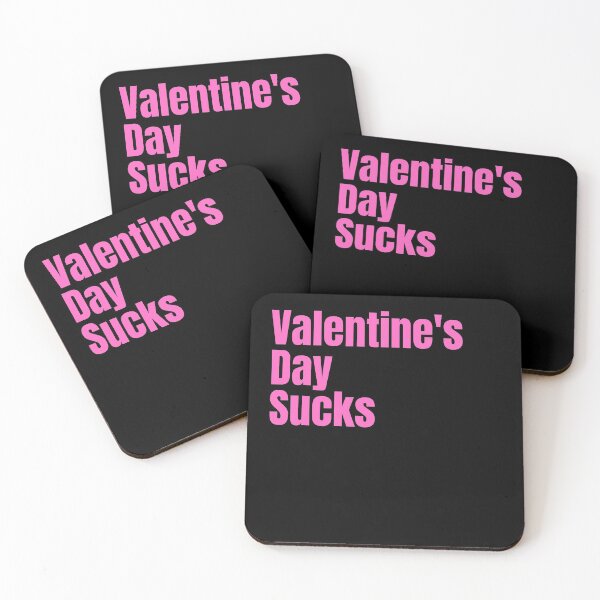 Item preview, Valentine's Day Sucks... designed and sold by ChilledTaho.