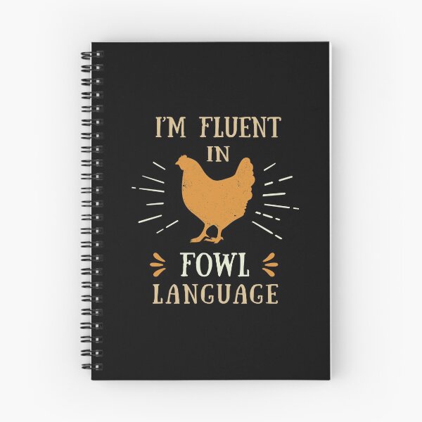 Item preview, Im Fluent In Fowl Language - Funny Chicken Lover designed and sold by silverhexagon.