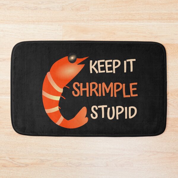 Item preview, Funny Shrimp Prawn Seafood Lover Keep It Shrimple Stupid designed and sold by KatesFunnyArt.