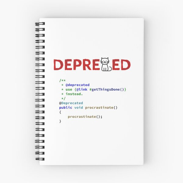 Item preview, Deprecated Procrastinate Function, Use Get Things Done Instead, Programming code, Computer Science, Programming Humor designed and sold by Max-Wear.