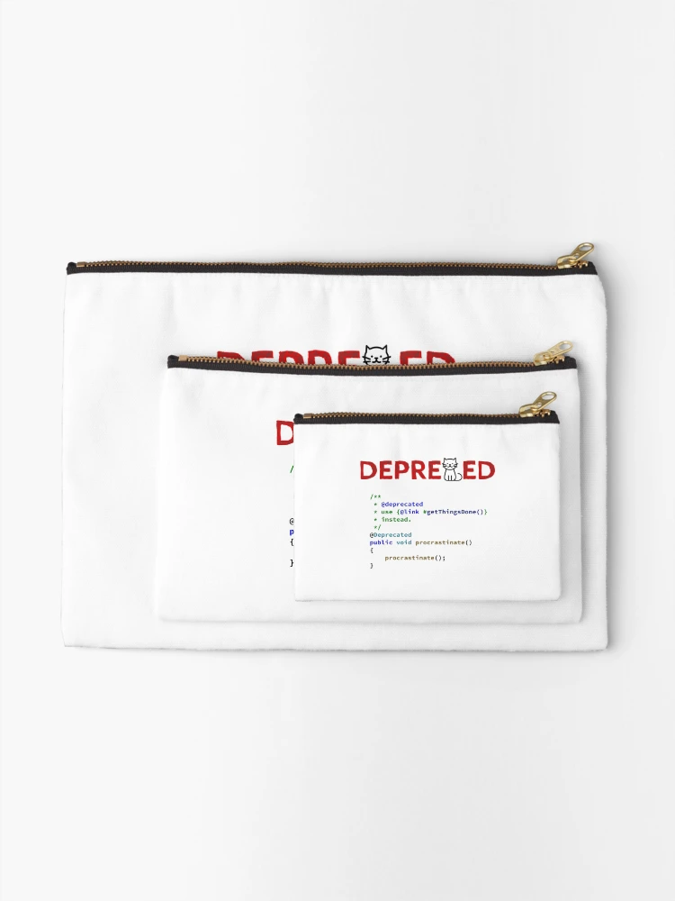 Thumbnail 2 of 4, Zipper Pouch, Deprecated Procrastinate Function, Use Get Things Done Instead, Programming code, Computer Science, Programming Humor designed and sold by Max-Wear.