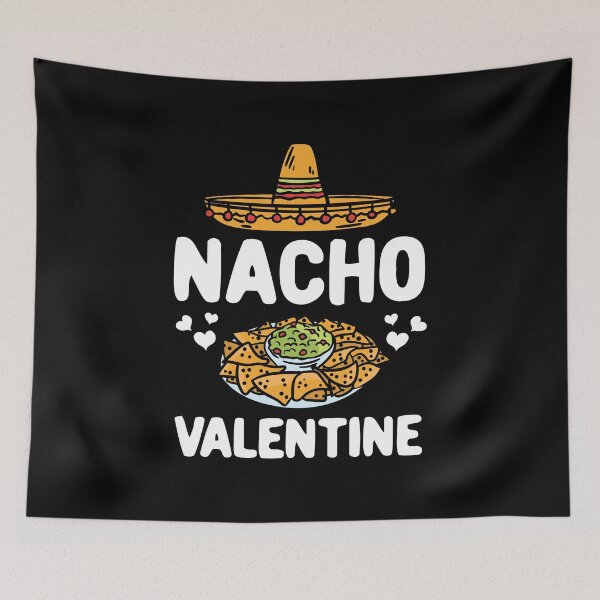 Item preview, Nacho Valentine Gift Him Her Mexican Food Lover designed and sold by haselshirt.