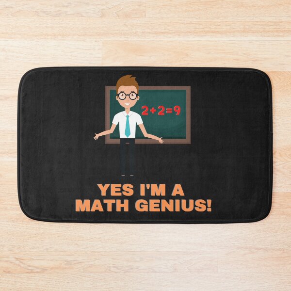 Item preview, MATH GENIUS, MATH, HUMOR, MATH IS A SCIENCE, designed and sold by R B Chrystal.