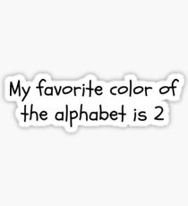 Alphabet Quote Sticker