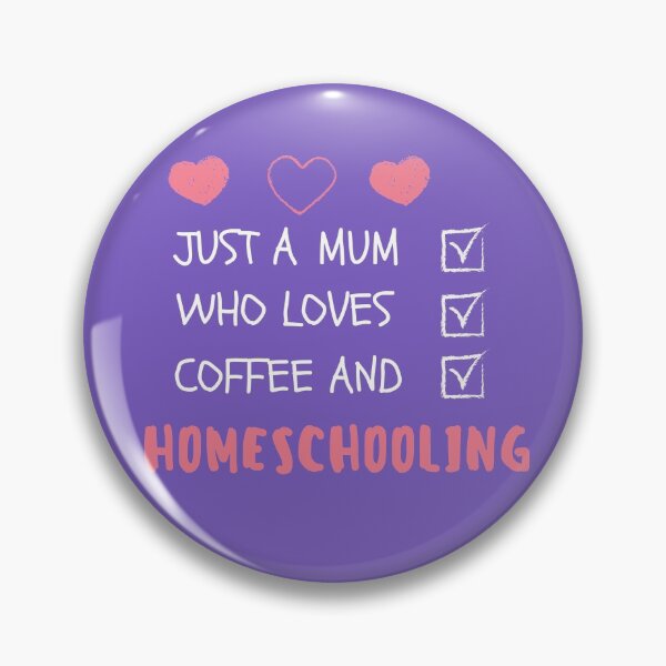 Item preview, Just A Mum That Loves Coffee and Homeschooling designed and sold by Beluved.