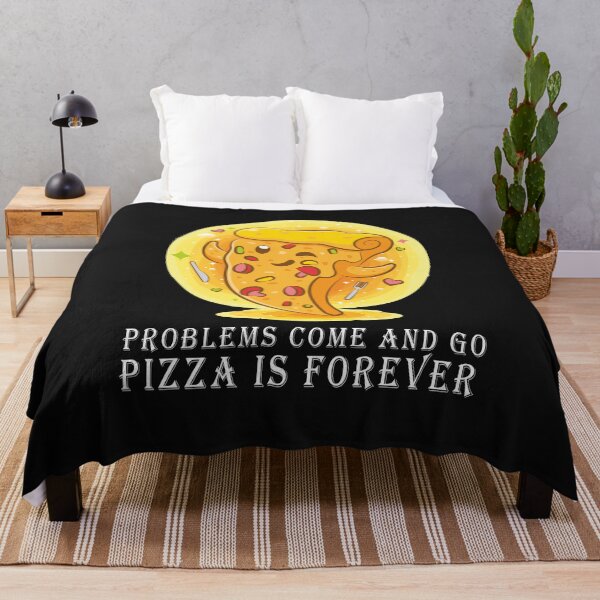 Item preview, Problems Come and Go, Pizza is forever- Valentine's day gift idea for pizza lovers designed and sold by EvaWolf.