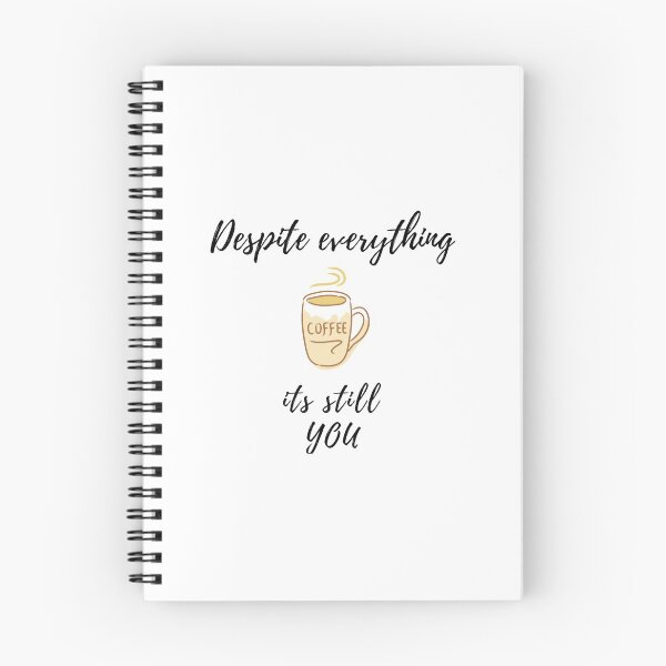 Item preview,  Despite everything its still you sarcastic quote t shirt [P-DEI 55]  designed and sold by HIPNOTIZAR  CRAFTS.