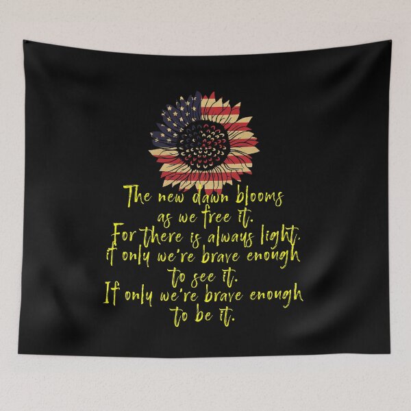 Item preview, The new dawn blooms as we free it. Poet Laureate designed and sold by ecdato.