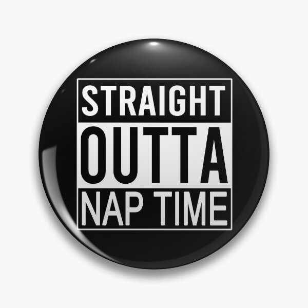 Item preview, Straight Outta Nap Time designed and sold by primetee.