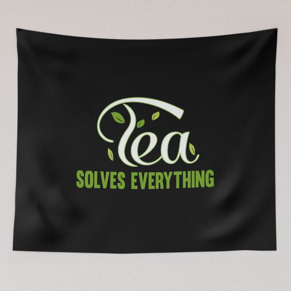 Item preview, Tea Solves Everything, Cute Tea designed and sold by Halia Falih.
