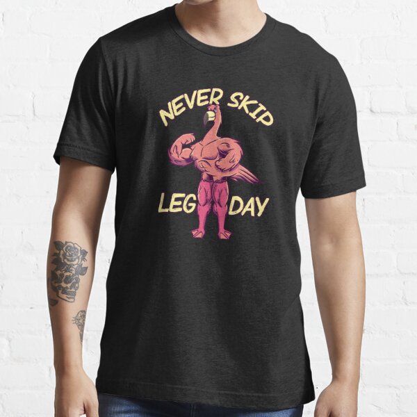 flamingo leg day shirt