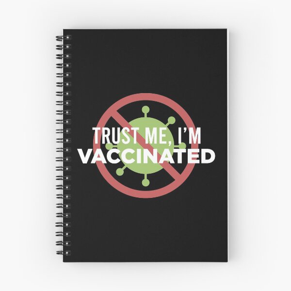 Item preview, Trust Me, I'm Vaccinated designed and sold by ijoshtherefore.