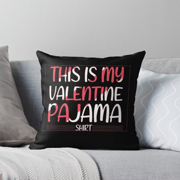 Item preview, esta es mi camiseta de pijama de san valentín designed and sold by Perfectstyles.