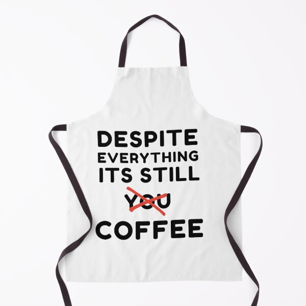 Item preview, Despite everything its still you sarcastic quote t shirt [P-DEI 58]  designed and sold by HIPNOTIZAR  CRAFTS.