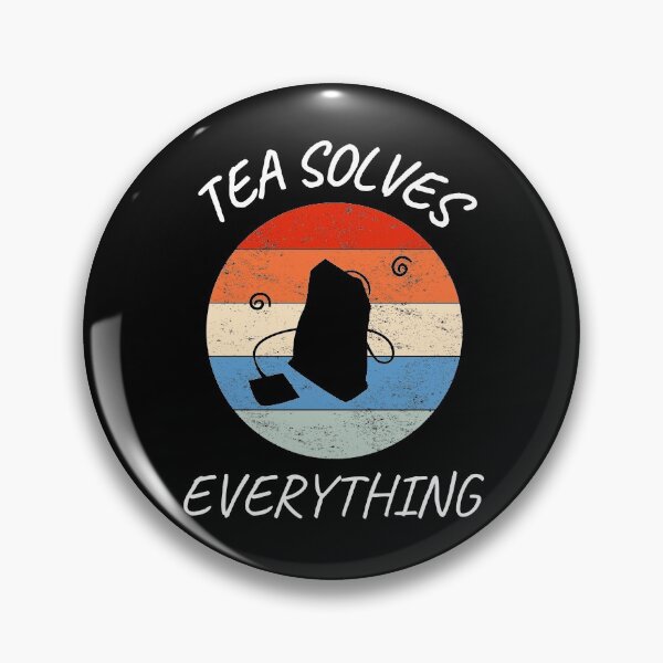 Item preview, Tea Solves Everything - Drink Tea Be Happy designed and sold by PrintexDesigns.
