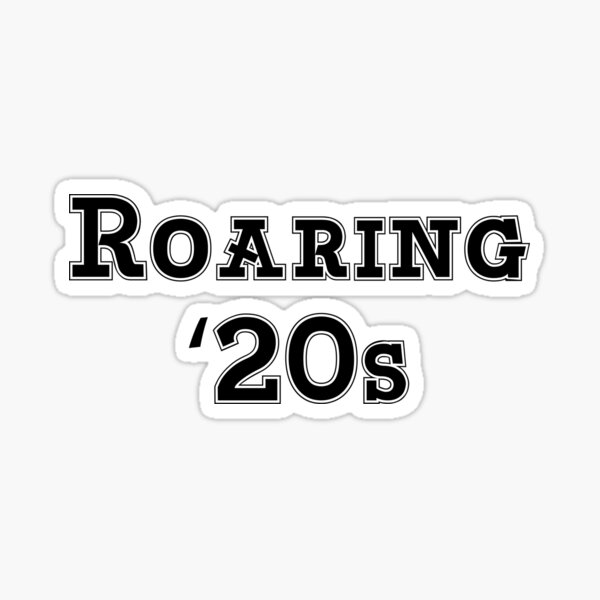 Roaring '20s Sticker