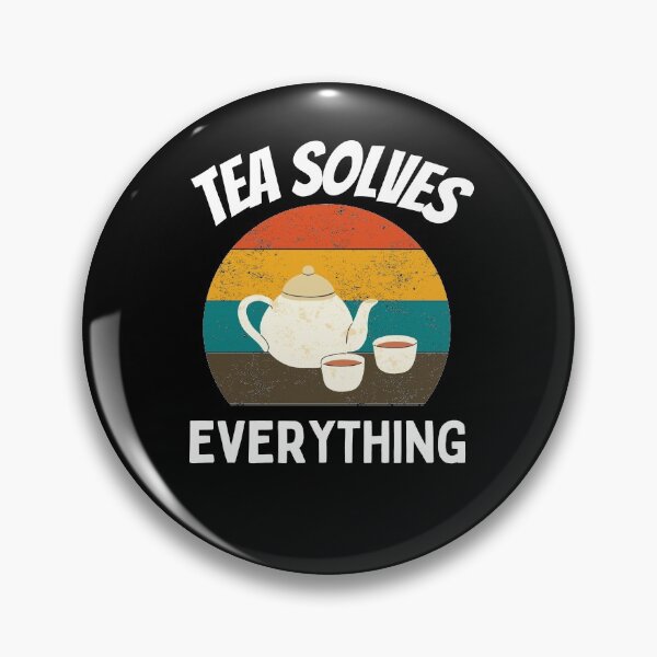 Item preview, Tea Solves Everything - Drink Tea Be Happy designed and sold by PrintexDesigns.