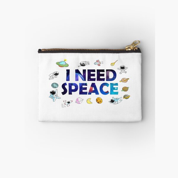 Item preview, I Need Space  Gifts designed and sold by UrahGo.
