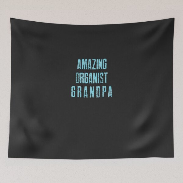 Item preview, Amazing Organist Grandpa - Funny Pipe Organ Church Organist Gift designed and sold by EricJP.