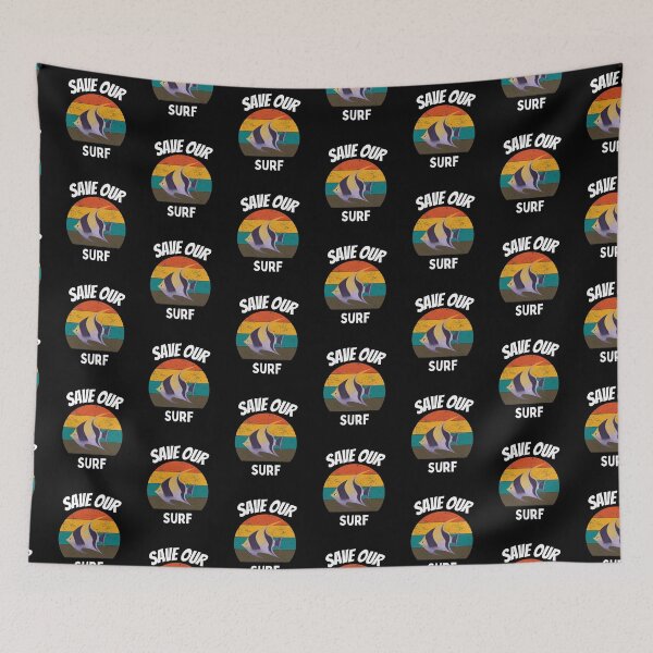 Item preview, Save Our Surf - Save Our Surf Ocean designed and sold by PrintexDesigns.