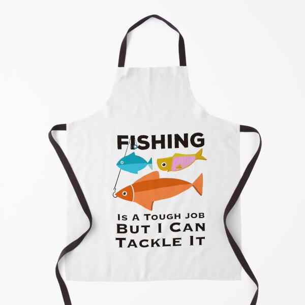 Item preview, Fishing is a tough job but I can tackle it Quote designed and sold by papaipapai198.