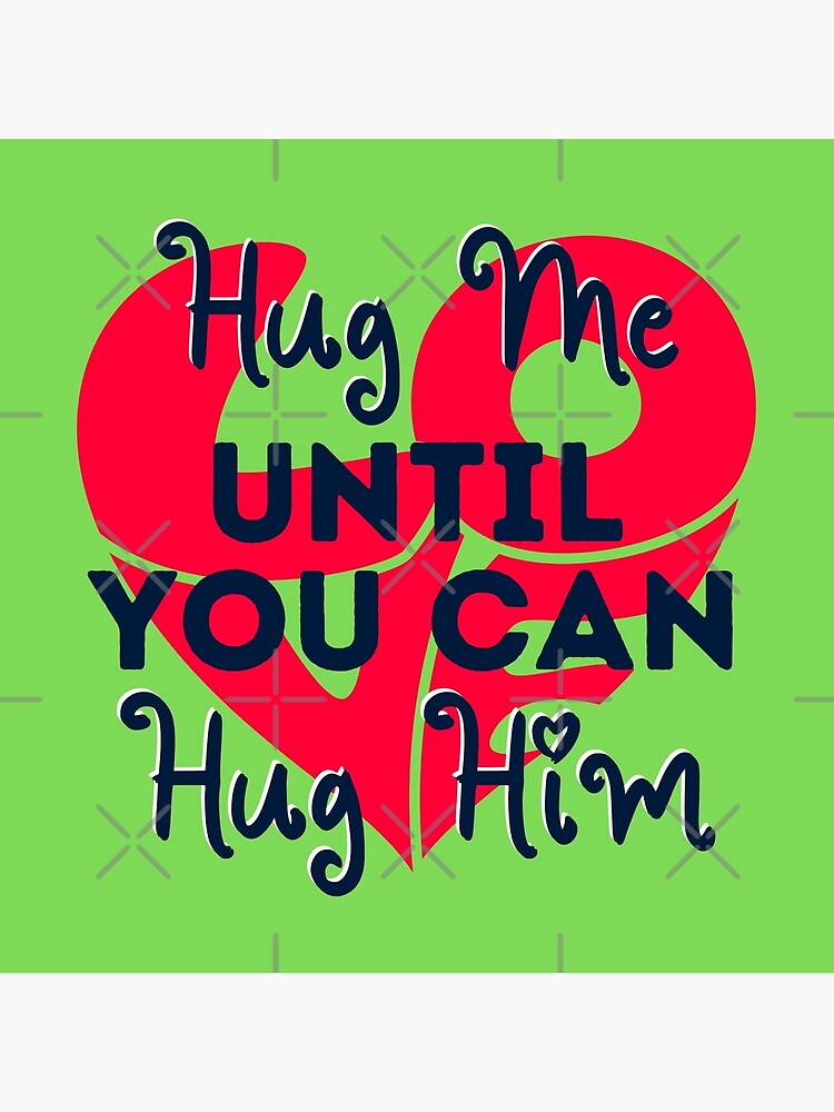 "Hug This Until You Can Hug Me Cute Valentines Day" Throw Pillow for ...