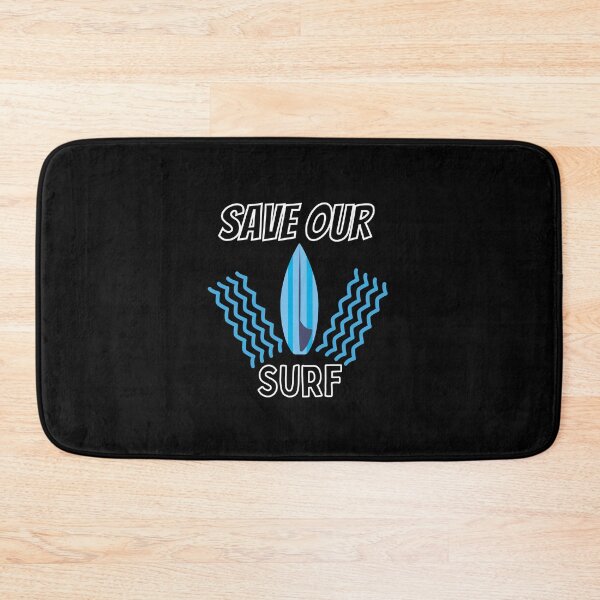 Item preview, Save Our Surf - Save Our Surf Ocean designed and sold by PrintexDesigns.